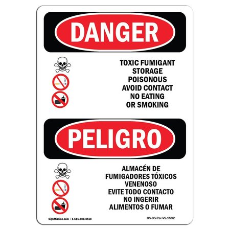 SIGNMISSION Safety Sign, OSHA Danger, 14" Height, Toxic Fumigant Storage Poisonous Bilingual Spanish OS-DS-D-1014-VS-1592